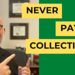 Never pay collections