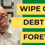 Wipe out debt forever